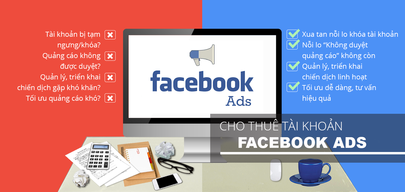 Lợi ích tuyệt vời khi thuê tài khoản quảng cáo Facebook