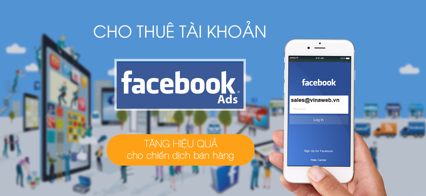 Thuê tài khoản quảng cáo Facebook uy tín, chạy sạch